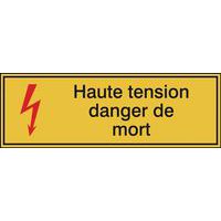 Panneau de danger - Haute tension danger de mort - Rigide