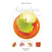 Boek Signature entremets, petits gâteaux door Johan Martin - Matfer