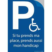 Sticker SI TU PRENDS MA PLACE, PRENDS AUSSI MON HANDICAP