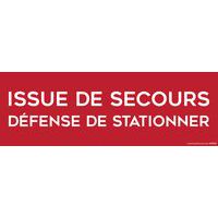 Panneau issue de secours défense de stationner