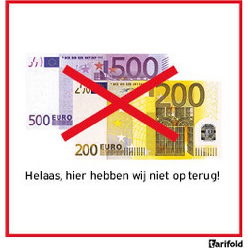 Pictogram Wij nemen geen 200/500 aan