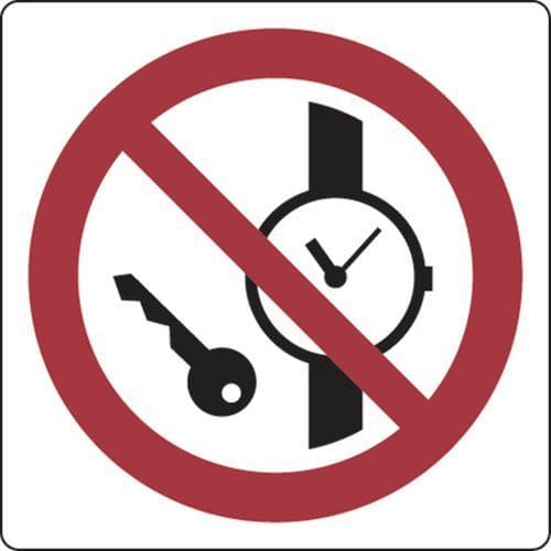 Panneau interdiction - Objets métalliques ou montres - Aluminium
