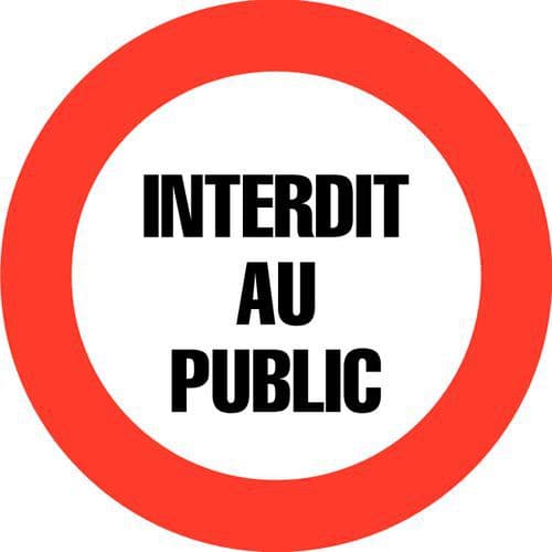 Verbodsbord - Interdit au public - Hard