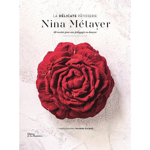 Boek La délicate pâtisserie door Nina Melayer - Matfer